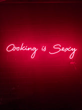 Load image into Gallery viewer, Cooking is Sexy Neon Sign