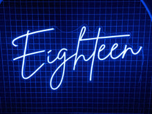 Load image into Gallery viewer, Eighteen (Multicoloured) Neon Sign For Hire